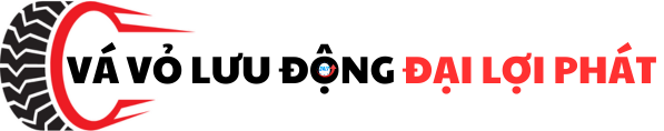 VÁ VỎ LƯU ĐỘNG ĐẠI LỢI PHÁT